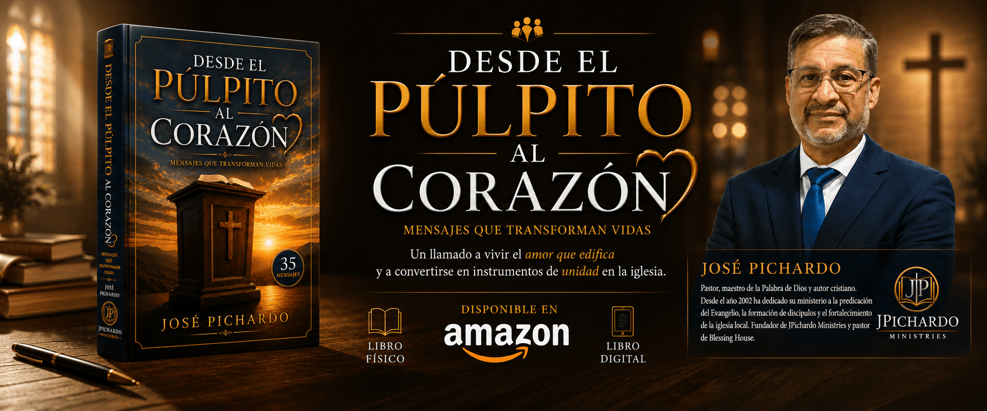 Desde el Púlpito al Corazón — banner